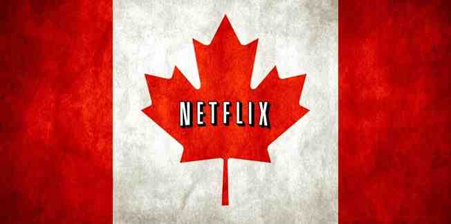 Comment avoir Netflix américain au Canada ?